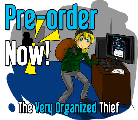Pre-Order The Very Organized Thief!